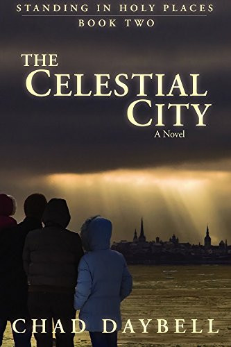 Celestial City (Standing in Holy Places)