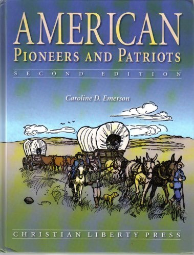 American Pioneers And Patriots