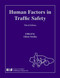 Human Factors in Traffic Safety