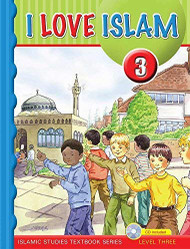 I Love Islam Textbook: Level 3 (With CD)