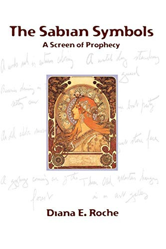 Sabian Symbols: A Screen of Prophecy