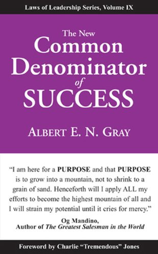 New Common Denominator of Success Volume 1