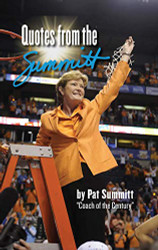 Quotes from the Summitt