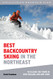 Best Backcountry Skiing in the Northeast