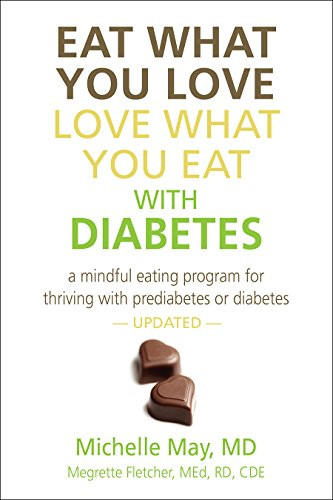 Eat What You Love Love What You Eat with Diabetes