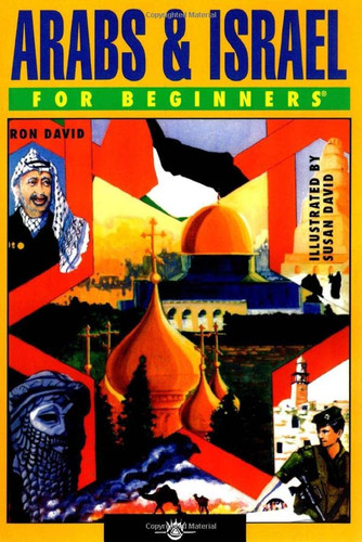 Arabs & Israel For Beginners
