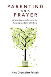 Parenting on a Prayer