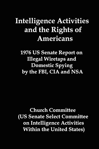 Intelligence Activities and the Rights of Americans