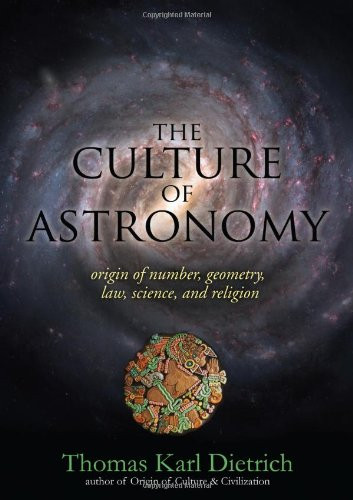 Culture of Astronomy- Origin of Number Geometry Science Law