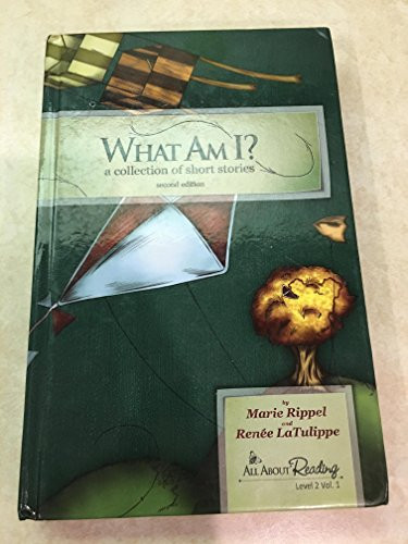 What am I? a collection of short stories Volume 1