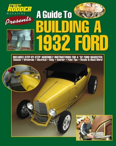 Guide to Building a 1932 Ford