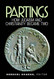 Partings: How Judaism and Christianity Became Two