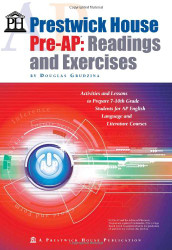 Prestwick House Pre-AP: Readings and Exercises