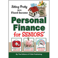 Sitting Pretty on a Fixed Income Personal Finance for Seniors