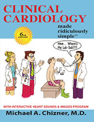 Clinical Cardiology Made Ridiculously Simple