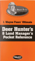 Ultimate Deer Hunter's & Land Manager's Pocket Reference