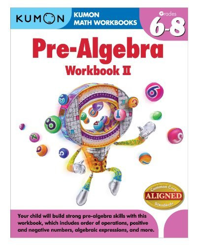 Kumon Pre-Algebra Workbook II (Kumon Math Workbooks)