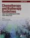 Chemotherapy and Biotherapy Guidelines and Recommendations