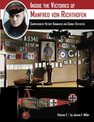 Inside the Victories of Manfred von Richthofen Volume 2