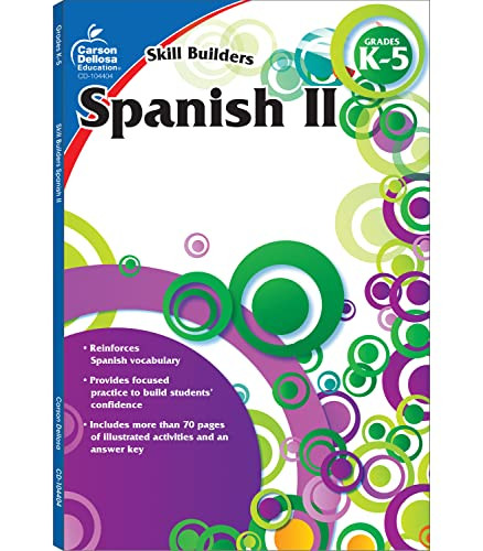 Carson Dellosa - Skill Builders Spanish II Workbook for Grades K-5