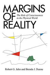 Margins of Reality: The Role of Consciousness in the Physical World