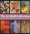 Art Quilt Collection