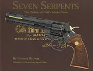 Seven Serpents: the History of Colt's Snake Guns