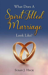 What Does a Spirit-Filled Marriage Look Like