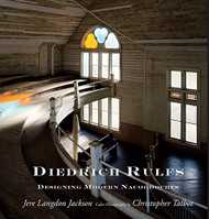 Diedrich Rulfs: Designing Modern Nacogdoches