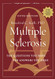 Multiple Sclerosis: The Questions You Have The Answers You Need