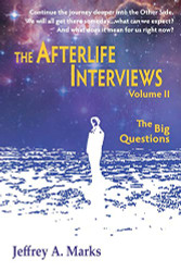 Afterlife Interviews: Volume 2