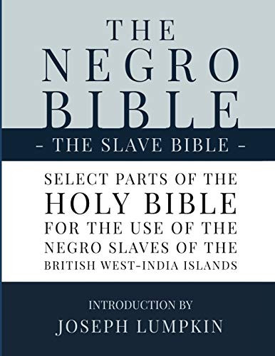 Negro Bible - The Slave Bible