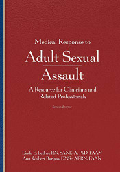 Medical Response to Adult Sexual Assault 2E