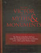 To The Victor Go The Myths & Monuments