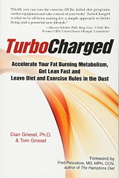 TurboCharged: Accelerate Your Fat Burning Metabolism Get Lean Fast