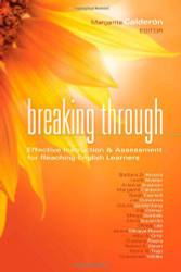 Breaking Through: Effective Instruction and Assessment for Reaching