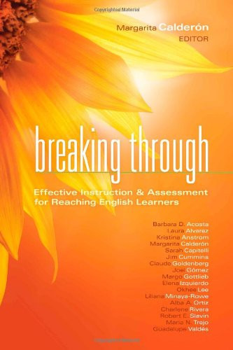 Breaking Through: Effective Instruction and Assessment for Reaching
