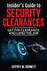 Insider's Guide to Security Clearances