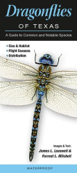 Dragonflies of Texas: A Guide to Common & Notable Species