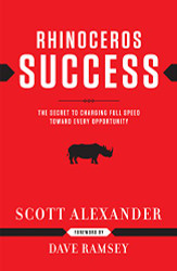 Rhinoceros Success: the Secret to Charging Full Speed Toward Every