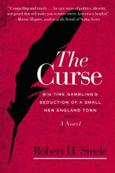Curse: Big-Time Gambling's Seduction of a Small New England Town