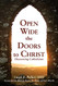 Open Wide the Doors to Christ: Discovering Catholicism