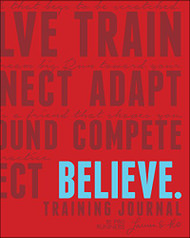 Believe Training Journal (Classic Red )