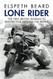 Lone Rider: The First British Woman to Motorcycle Around the World