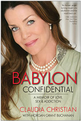 Babylon Confidential: A Memoir of Love Sex and Addiction