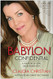 Babylon Confidential: A Memoir of Love Sex and Addiction