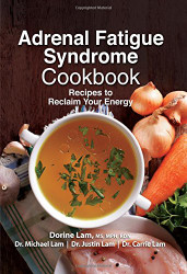 Adrenal Fatigue Syndrome Cookbook