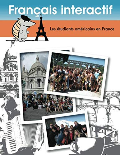Francais interactif: Les itudiants Amiricains en France