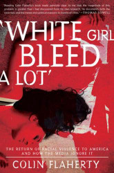 White Girl Bleed A Lot'