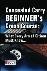 Concealed Carry Beginner's Crash Course